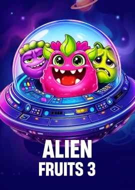 Alien Fruits 3