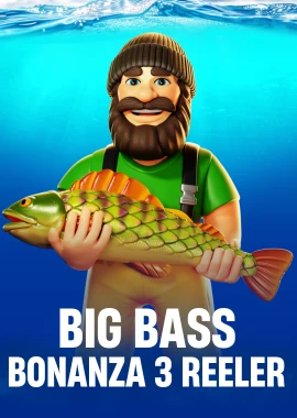 Big Bass Bonanza 3 Reeler