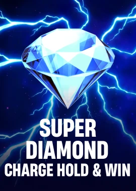 Super Diamond Charge Hold & Win