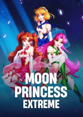 Moon Princess Extreme