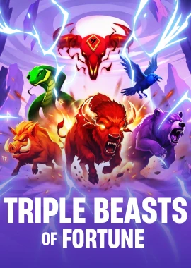 Triple Beasts of Fortune